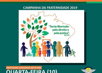 Câmara debate Campanha da Fraternidade em audiência pública