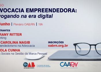 Inscrições abertas para Advocacia Empreendedora: Advogando na Era Digital