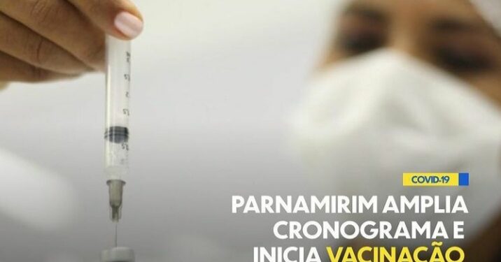 Parnamirim  amplia vacinação para pessoas a partir de 59 anos