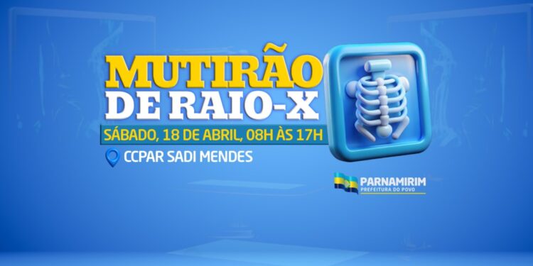 Mutirão de Raio-X é realizado neste sábado, 18 de abril.