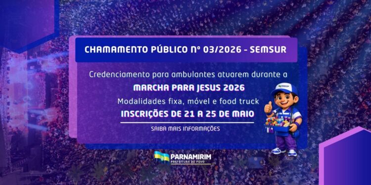 Prefeitura abre credenciamento para ambulantes atuarem durante a Marcha para Jesus 2026