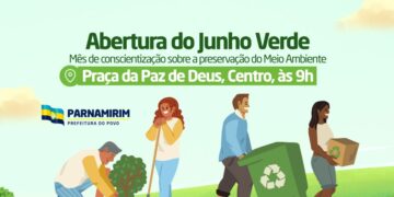 Prefeitura de Parnamirim abre programação do Junho Verde na próxima terça-feira