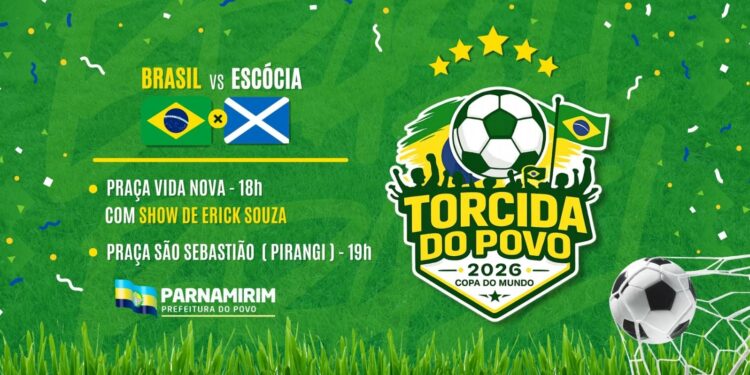 Prefeitura de Parnamirim promove transmissão de Brasil x Escócia em dois polos da Torcida do Povo.
